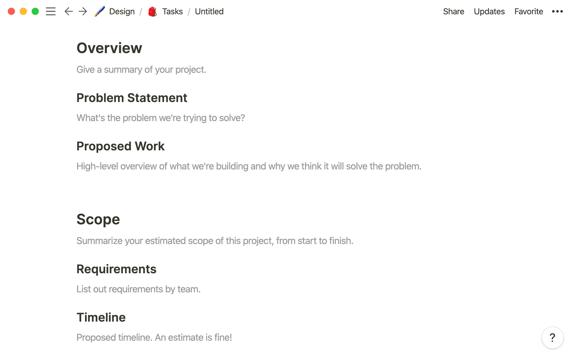 Com esse modelo, garanta de que todos os projetos comecem com os mesmos critérios.
